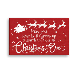 Never Be Too Grown Up Red Christmas 10x16 Canvas