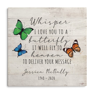 Whisper to a Butterfly Memorial White Wood Art Plaque