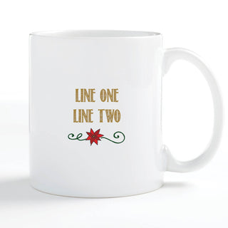 Who Needs Santa When You Have Grandma Personalized White Coffee Mug - 11 oz.