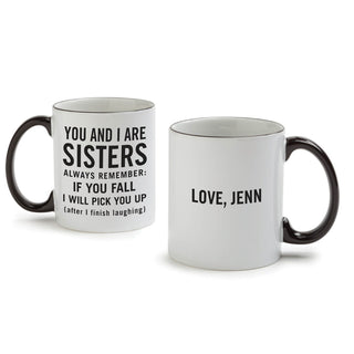 You and I are Sisters White Coffee Mug with Black Rim and Handle-11oz