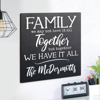 Together We Have It All Personalized Black Wood Art Plaque