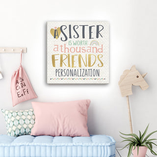 A Sister Is Worth A Thousand Friends Personalized 16x16 Canvas