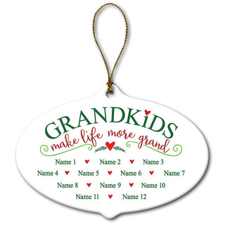 Grandkids Make Life More Grand Personalized Oval Ornament With 12 Names
