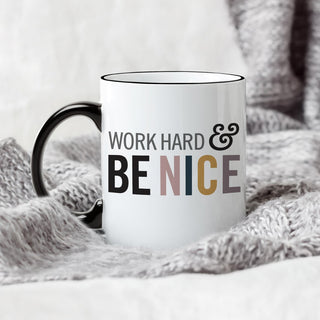 Work Hard & Be Nice Black Handle Coffee Mug - 11 oz.