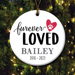 Furever Loved Memorial Personalized Ceramic Ornament