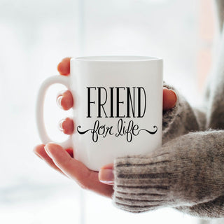 Friend For Life Personalized White Coffee Mug - 11 oz.