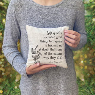 She Expected Great Things 8x8 Gift Pillow