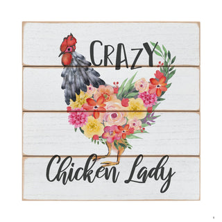 Crazy Chicken Lady Floral White Wood Shiplap Art