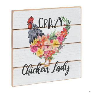 Crazy Chicken Lady Floral White Wood Shiplap Art