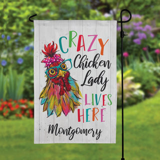 Crazy Chicken Lady Lives Here Personalized Garden Flag