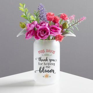 Thank You For Helping Me Bloom Personalized Frosted Glass Vase