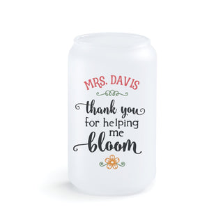 Thank You For Helping Me Bloom Personalized Frosted Glass Vase
