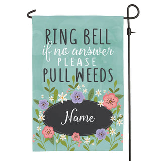 Please Pull Weeds Personalized Garden Flag