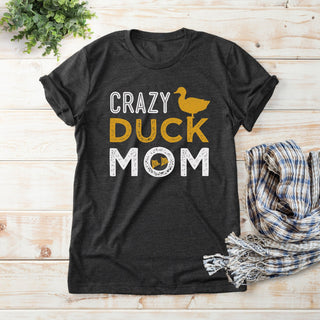 Crazy Duck Mom Adult Charcoal T-Shirt