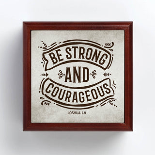 Be Strong and Courageous Tile Keepsake Box