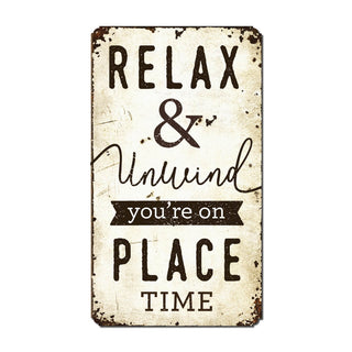 Relax and Unwind Personalized Metal Sign