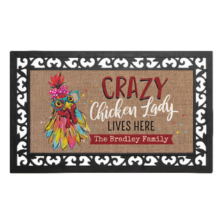 Crazy Chicken Lady Lives Here Insert and Ornate Rubber Doormat Frame