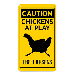 Caution Chickens At Play Personalized Metal Sign