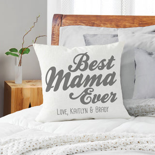 Best Mama Ever Personalized 17" Throw Pillow