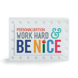 Work Hard & BE NICE Marquee Light Up Box