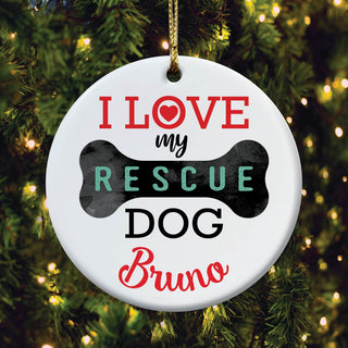 I Love My Rescue Dog Personalized Round Ceramic Ornament