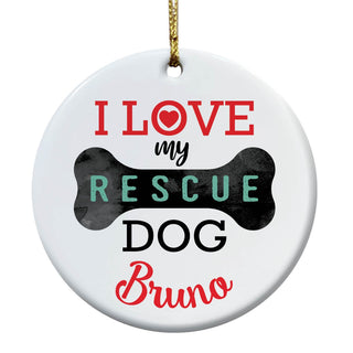 I Love My Rescue Dog Personalized Round Ceramic Ornament