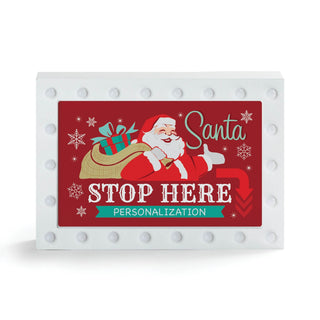 Santa Stop Here Personalized Marquee Light Up Box