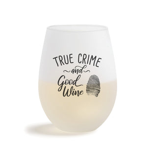 True Crime & Good Wine Frosted Stemless Wine Glass