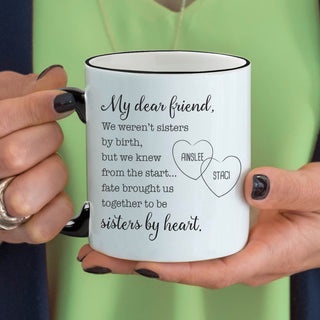 My Dear Friend Two Names White Coffee Mug with Black Rim and Handle-11oz