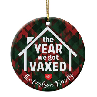 The Year We Got Vaxed Personalized Round Ceramic Ornament