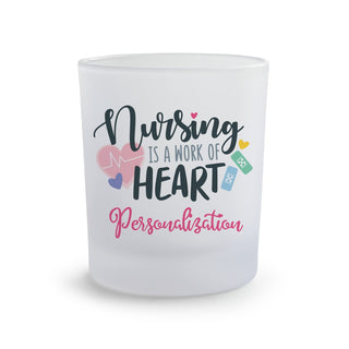 Nursing is a Work of Heart Frosted Glass Pencil Holder