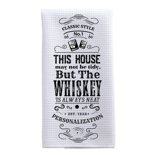 The Whiskey is Always Neat Waffle Tea Towel