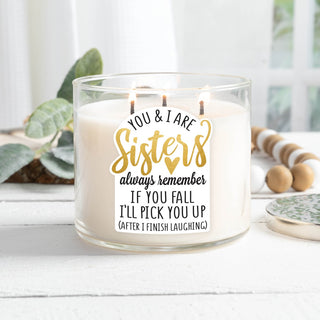 You & I Are Sisters 3 Wick Candle