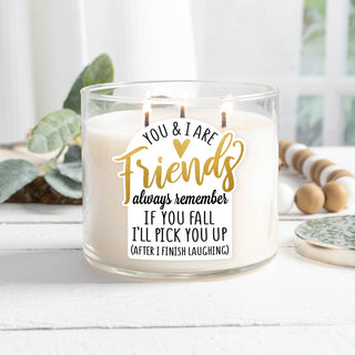 You & I Are Friends 3 Wick Candle 