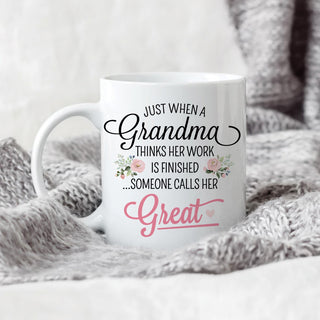 Work Is Finished Great Grandmother Personalized White Coffee Mug - 11 oz.