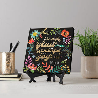 Be Truly Glad, 1 Peter 1:6 8x8 Canvas