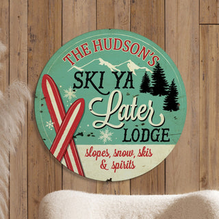 Ski lodge round metal sign 