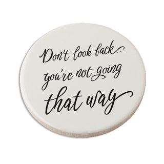 Don't Look Back Round Desk Coaster