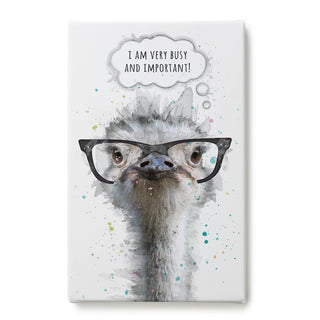 I Am Very Busy Ostrich 10 x16 Canvas