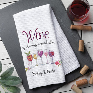 Wine is Always a Good Idea Waffle Tea Towel