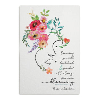 All Along You Were Blooming Personalized White Wood Plaque