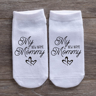 My New Name is Mommy No Show Sock