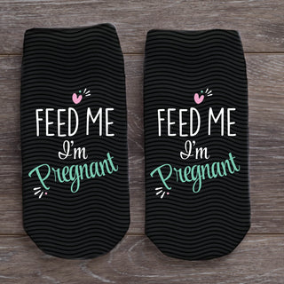 Feed Me I'm Pregnant No Show Socks
