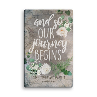 And So Our Journey Begins Personalized 10x16 Canvas