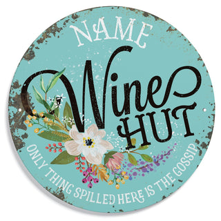 Wine Hut Personalized Round Metal Sign