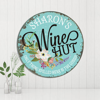 Wine Hut Personalized Round Metal Sign