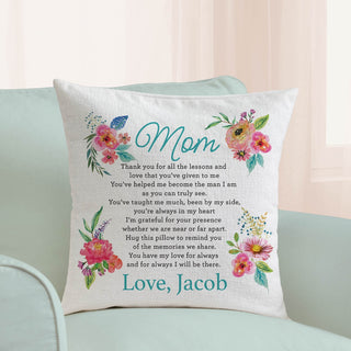 I will be there Mom, from loving Son 17" Throw Pillow