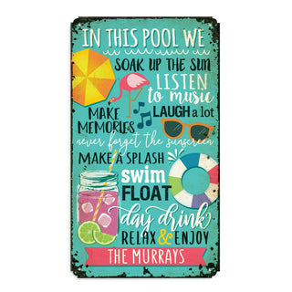 In This Pool Personalized Metal Sign