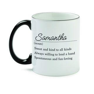 Your Name Meaning White Coffee Mug with Black Rim and Handle-11oz