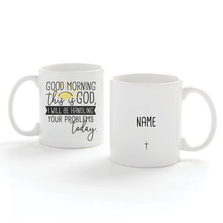 Good Morning This Is God Personalized White Coffee Mug - 11 oz.